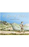 A Good Life