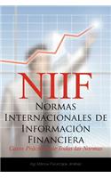 Niif - Normas Internacionales de Informaci N Financiera: Casos PR Cticos de Todas Las Normas
