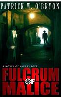 Fulcrum of Malice