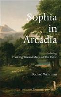 Sophia in Arcadia