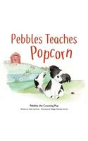 Pebbles Teaches Popcorn