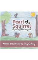 Pearl the Squirrel