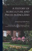 History of Agriculture and Prices in England