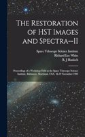 Restoration of HST Images and Spectra--II