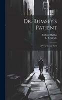 Dr. Rumsey's Patient