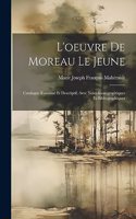 L'oeuvre De Moreau Le Jeune