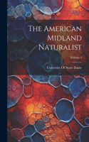 American Midland Naturalist; Volume 5