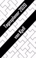 Tagesplaner 2020 von Kjell: Personalisierter Kalender für 2020 mit deinem Vornamen