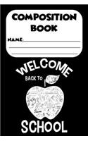 Composition Book Welcome Back To School