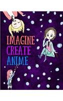 Imagine Create Anime