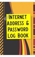 Internet Address & Password Log Book: Password Book, Password Log Book and Internet Password Organizer, Alphabetical Password Book, Logbook to Protect Usernames and Passwords, Password N