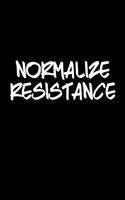 Normalize Resistance