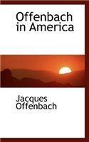 Offenbach in America