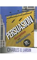 Persuasion: Reception and Responsibility