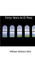 Forty Years at El Paso
