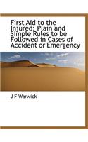First Aid to the Injured