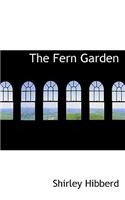 The Fern Garden