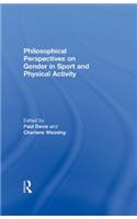 Philosophical Perspectives on Gender in Sport and Physical Activity