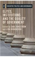 Elites, Institutions and the Quality of Government