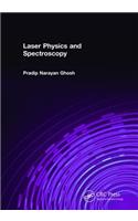 Laser Physics and Spectroscopy