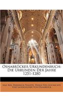 Osnabrucker Urkundenbuch: Die Urkunden Der Jahre 1251-1280