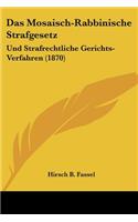Das Mosaisch-Rabbinische Strafgesetz