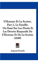 L'Homme Et La Societe, Part 2, La Famille