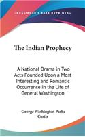 The Indian Prophecy