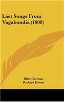 Last Songs from Vagabondia (1900)