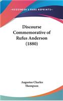 Discourse Commemorative of Rufus Anderson (1880)