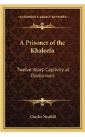 Prisoner of the Khaleefa