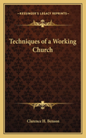 Techniques of a Working Church
