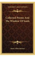 Collected Poems and the Window of Souls: (English)
