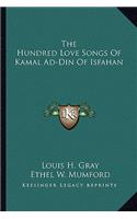 Hundred Love Songs of Kamal Ad-Din of Isfahan