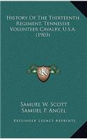 History Of The Thirteenth Regiment, Tennessee Volunteer Cavalry, U.S.A. (1903)