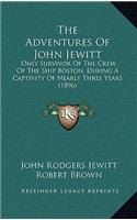 The Adventures of John Jewitt