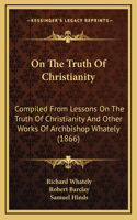 On The Truth Of Christianity