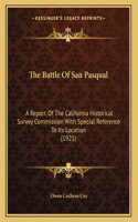 The Battle Of San Pasqual