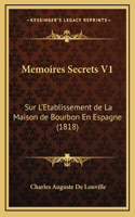 Memoires Secrets V1