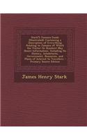 Stark's Jamaica Guide (Illustrated): Containing a Description of Everything Relating to Jamaica of Which the Visitor or Resident May Desire Informatio