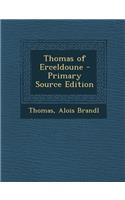 Thomas of Erceldoune - Primary Source Edition: (German)