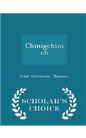 Chinigchinich - Scholar's Choice Edition