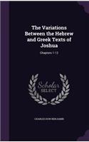 The Variations Between the Hebrew and Greek Texts of Joshua