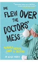 One Flew Over The Doctors' Mess: (English)