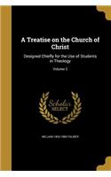 A Treatise on the Church of Christ