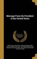 Message from the President of the United States