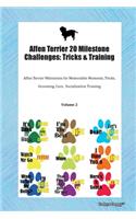 Affen Terrier 20 Milestone Challenges: Tricks & Training Affen Terrier Milestones for Memorable Moments, Tricks, Grooming, Care, Socialization Training Volume 2