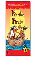 Macmillan Children's Readers Pip the Pirate International level 1