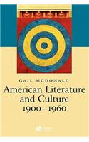 American Literature and Culture, 1900 - 1960