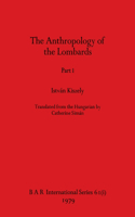 Anthropology of the Lombards, Part i